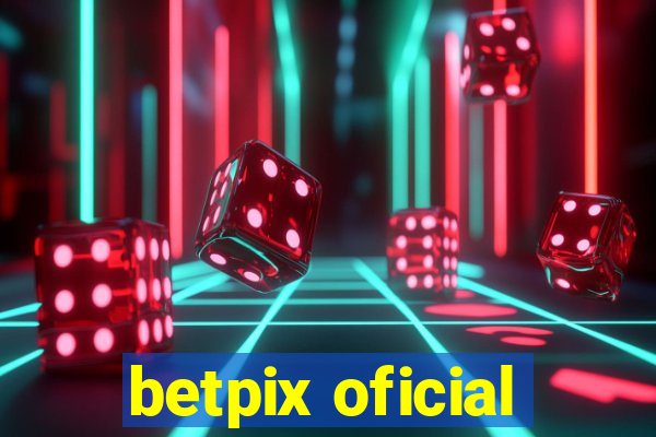 betpix oficial